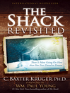 Cover image for The Shack Revisited